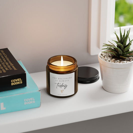 Amber Jar Candle — “The Beginning Is Always Today” Scented Soy Candle